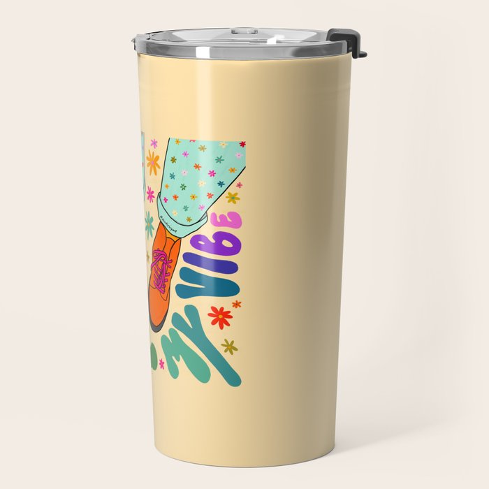 Don't Kill My Vibe Travel Mug Gallery Image 2