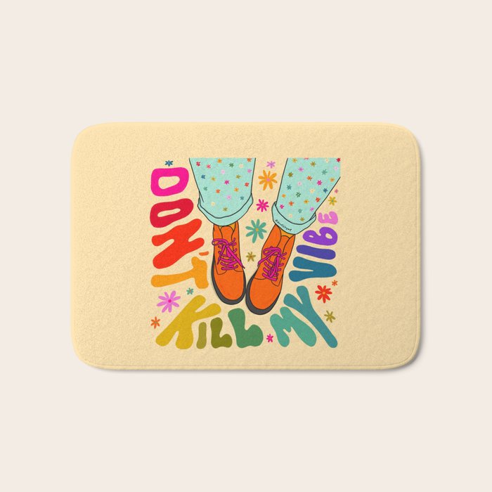 Don't Kill My Vibe Bath Mat Gallery Image 1