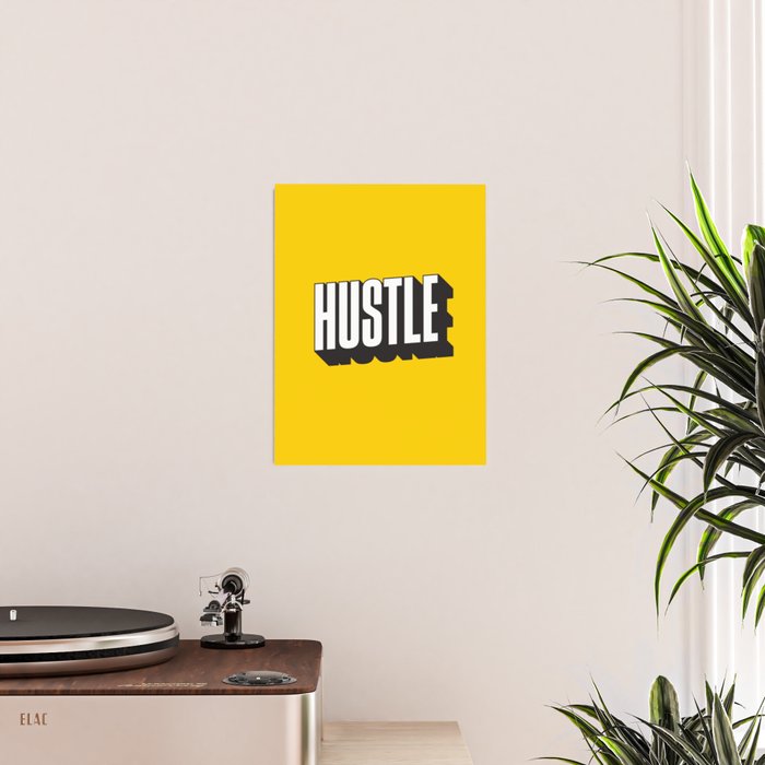 Hustle Pop Art Poster Gallery Image 2