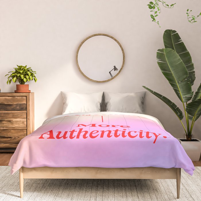 Less Perfection, More Authenticity Comforter Gallery Image 3