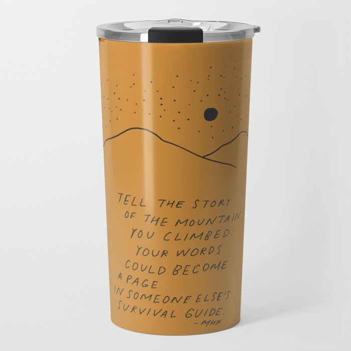 Tell The Story Of The Mountain You Climbed. Travel Mug Gallery Image 1