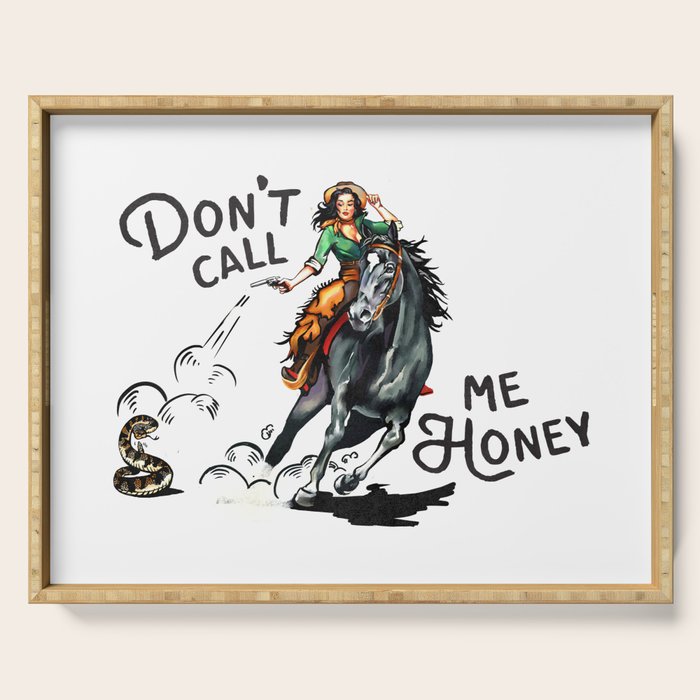 "Don't Call Me Honey" Cowgirl On Horseback Shooting a Rattlesnake Serving Tray Gallery Image 1
