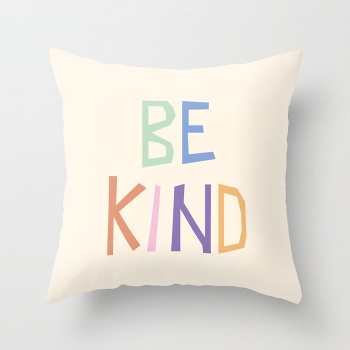 Be kind pastel colors Throw Pillow Gallery Image 6