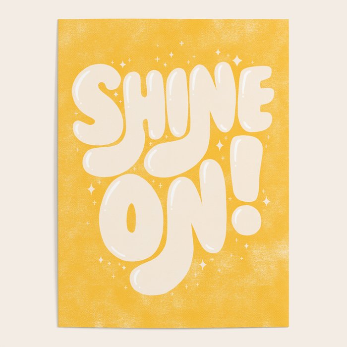 Shine On! Poster Gallery Image 4