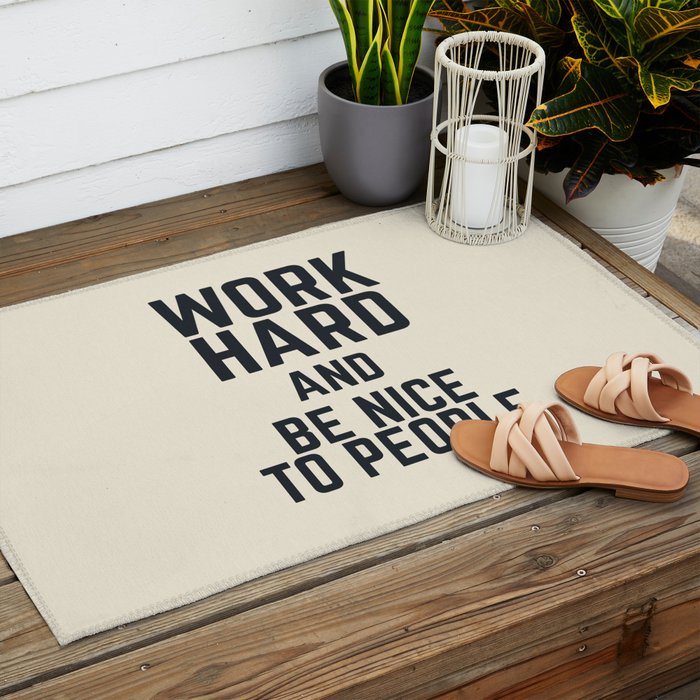 Work hard and be nice to people, vintage sign, inspirational quote, motivational, funny Outdoor Rug Gallery Image 2