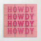 Howdy - Pink Western Aesthetic Wood Wall Art Gallery Image 1