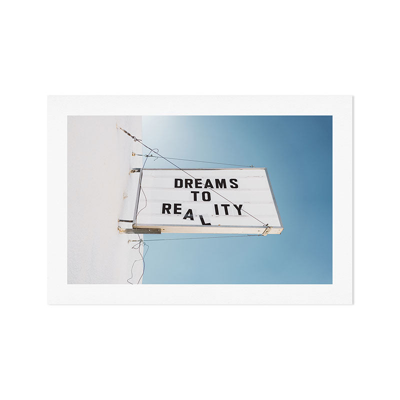 Dreams to Reality Art Print Gallery Image 1