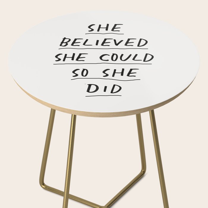 She Believed She Could So She Did Side Table Gallery Image 2