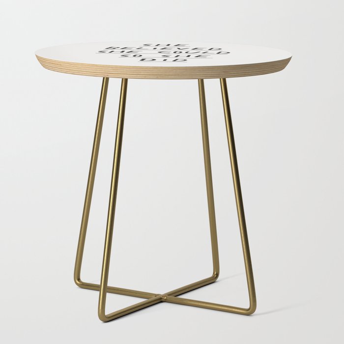 She Believed She Could So She Did Side Table Gallery Image 1