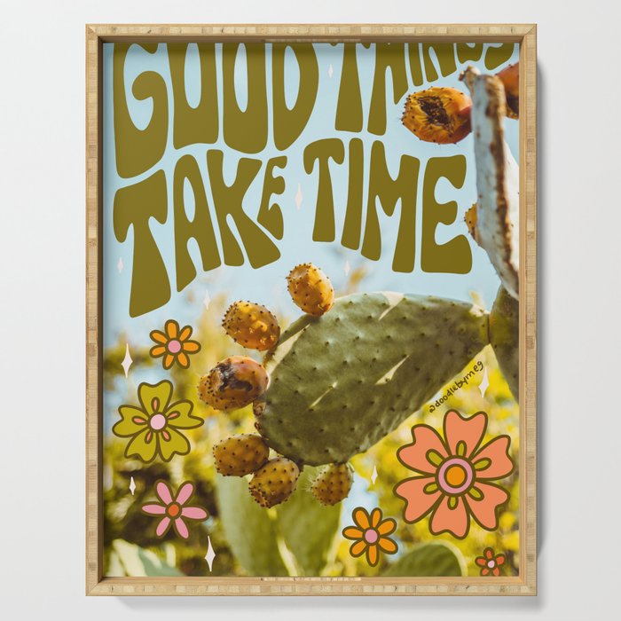 Good Things Take Time Serving Tray Gallery Image 1