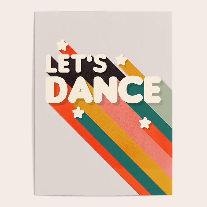 Let's Dance - retro rainbow typography Poster Gallery Image 4
