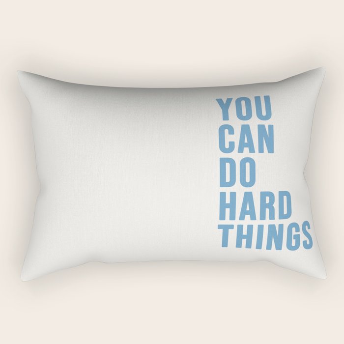 You Can Do Hard Things Cream & Blue Rectangular Pillow Gallery Image 2