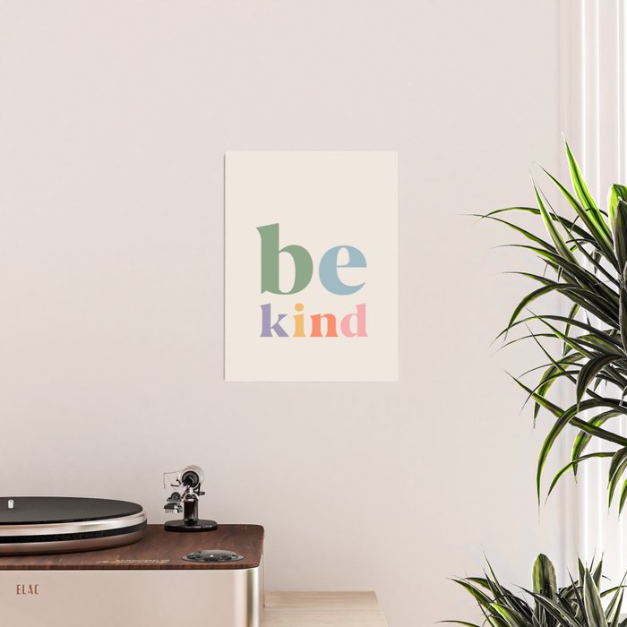 Be Kind Inspirational Quote Danish Pastel Print Poster Gallery Image 2