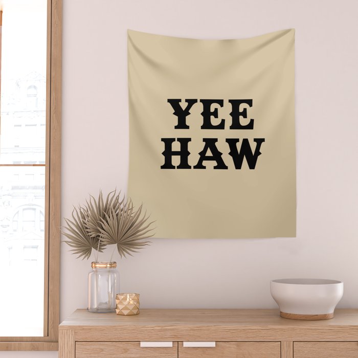 Yee Haw Wall Tapestry Gallery Image 2