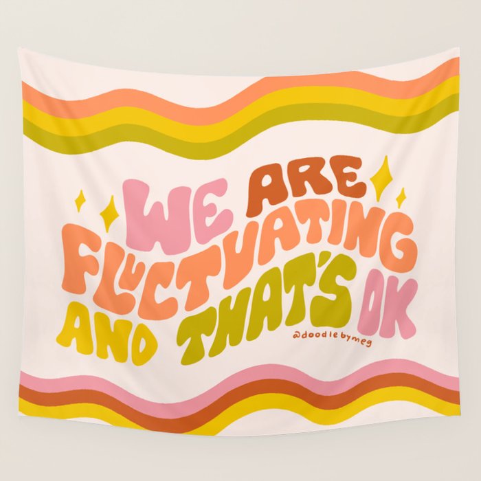 We Are Fluctuating Wall Tapestry Gallery Image 1