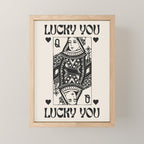 Lucky you Queen of Hearts Black and White Mini Art Print Gallery Image 1