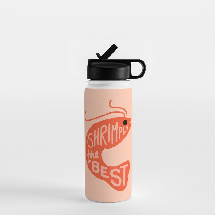 Shrimply the Best Water Bottle