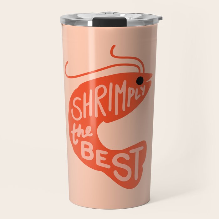 Shrimply the Best Travel Mug Gallery Image 1