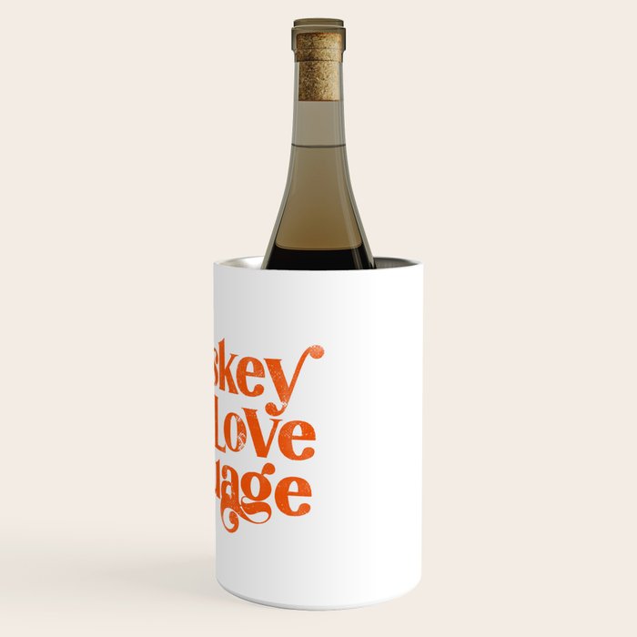 Whiskey Is My Love Language Wine Chiller Gallery Image 3