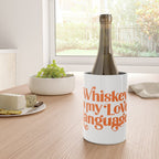 Whiskey Is My Love Language Wine Chiller Gallery Image 4