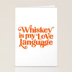 Whiskey Is My Love Language Stationery Card Gallery Image 2