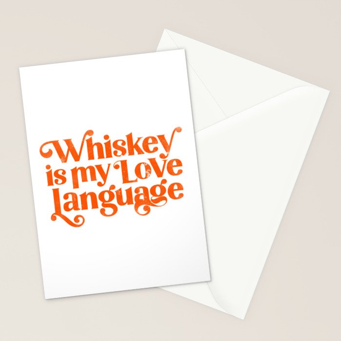 Whiskey Is My Love Language Stationery Card Gallery Image 2