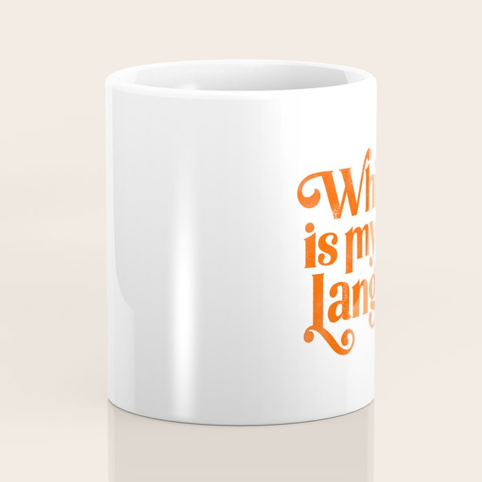 Whiskey Is My Love Language Coffee Mug Gallery Image 4