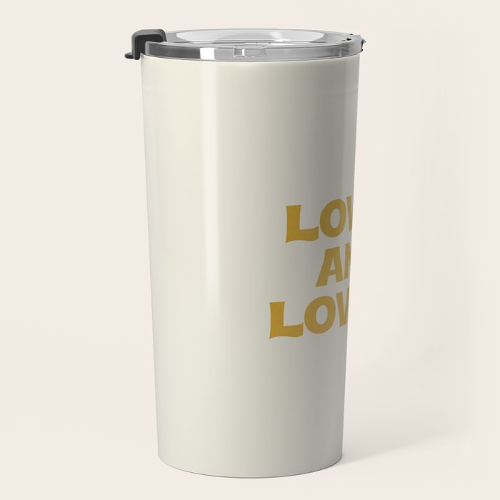 Loved and loving - gold Travel Mug Gallery Image 3