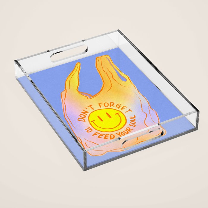 Feed Your Soul Acrylic Tray Gallery Image 1