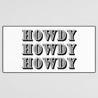 Black And White Howdy Desk Mat Gallery Image 3