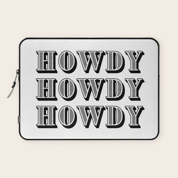Black And White Howdy Laptop Sleeve Gallery Image 1