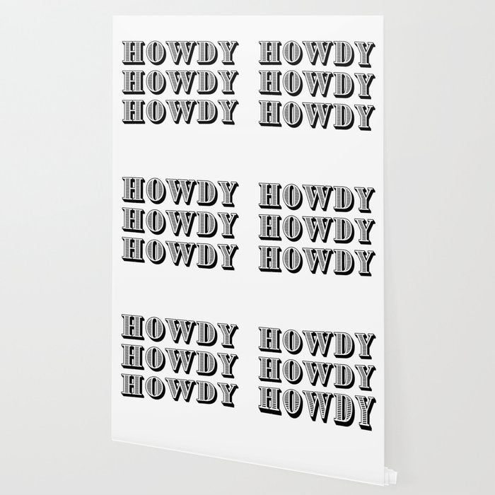 Black And White Howdy Wallpaper Gallery Image 2