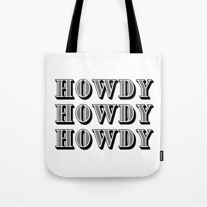Black And White Howdy Tote Bag Gallery Image 1