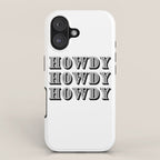 Black And White Howdy iPhone Case Gallery Image 1