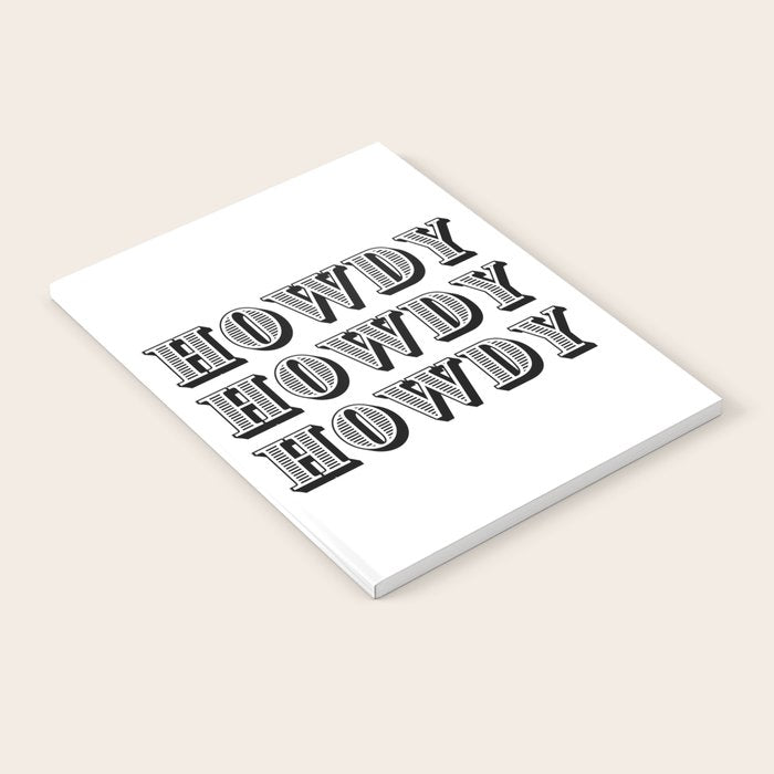 Black And White Howdy Notebook Gallery Image 2