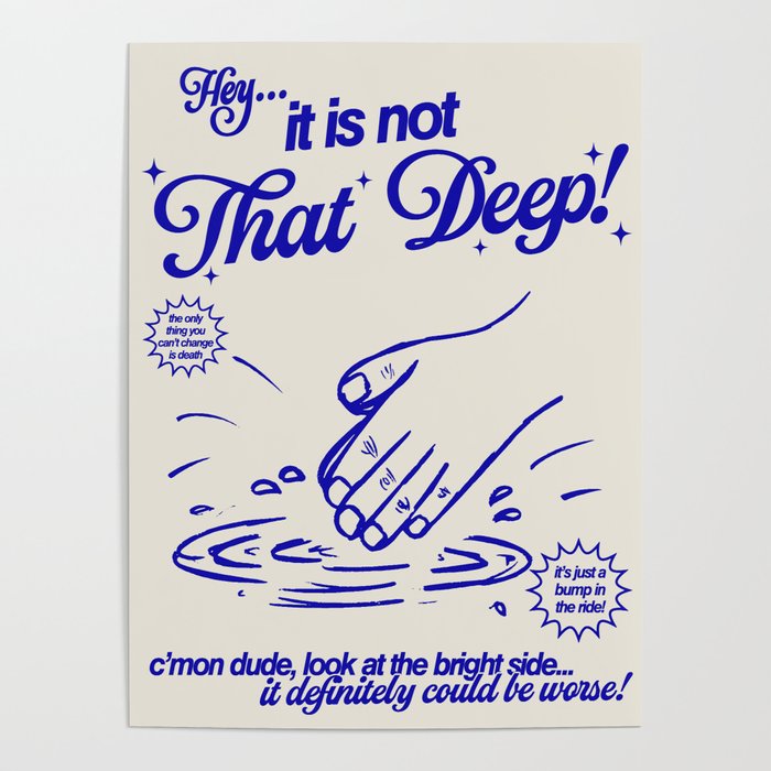 Not That Deep Poster Gallery Image 1