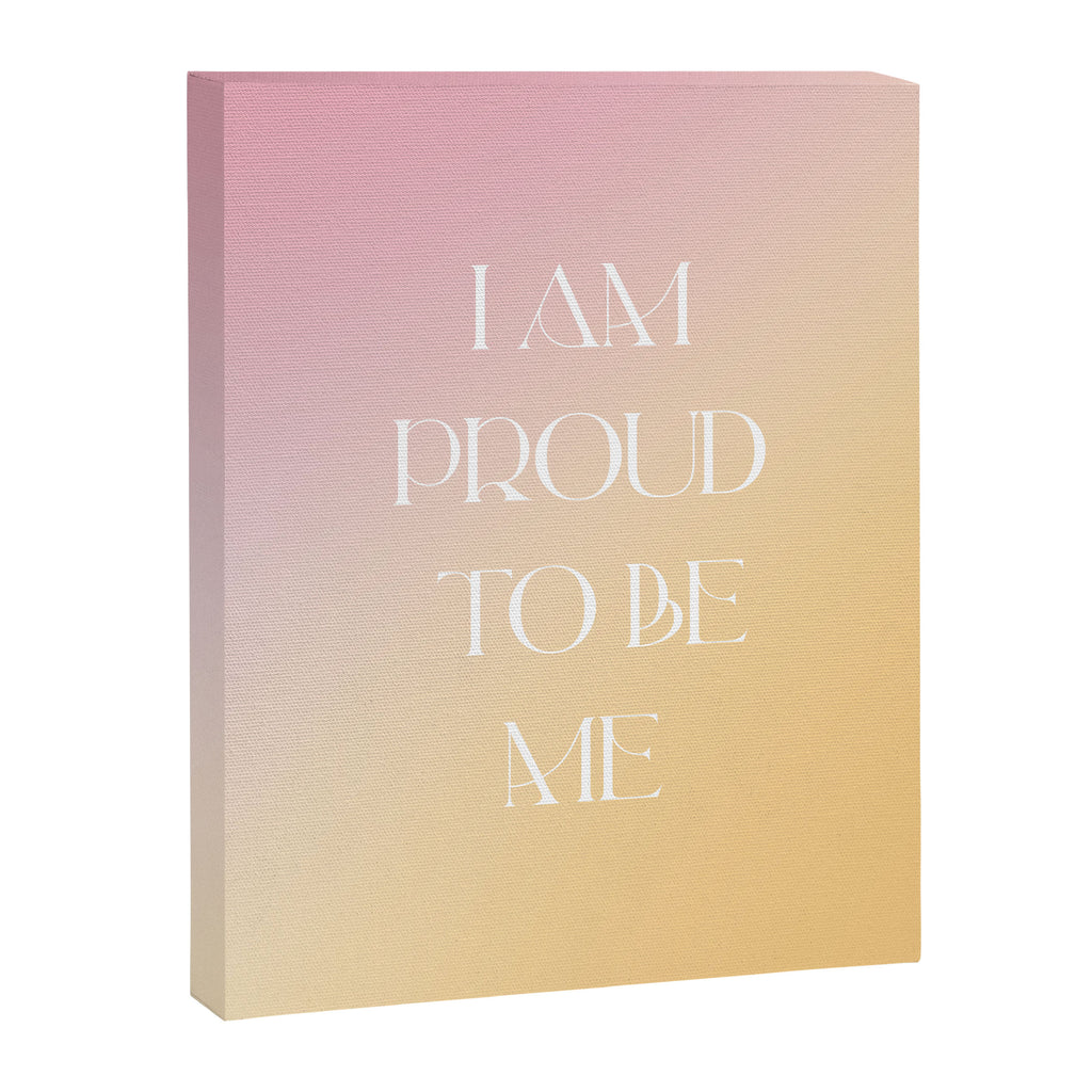 I Am Proud To Be Me Canvas Print Gallery Image 6