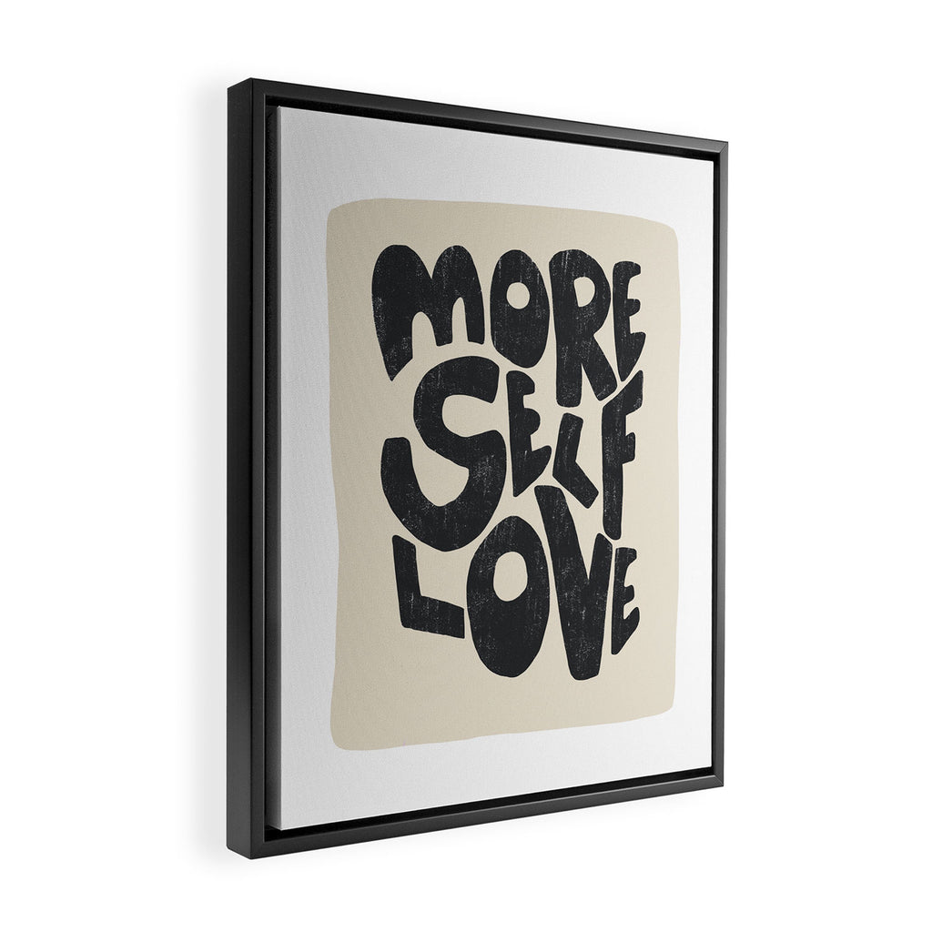 More Self Love | Black Framed Canvas Print Gallery Image 2