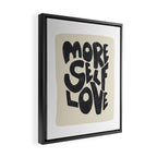 More Self Love | Black Framed Canvas Print Gallery Image 2