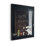 oh the adventures you will have Framed Canvas Print Gallery Image 2