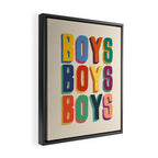 Boys boys boys Framed Canvas Print Gallery Image 2