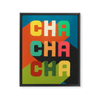 Cha cha cha Framed Canvas Print Gallery Image 6