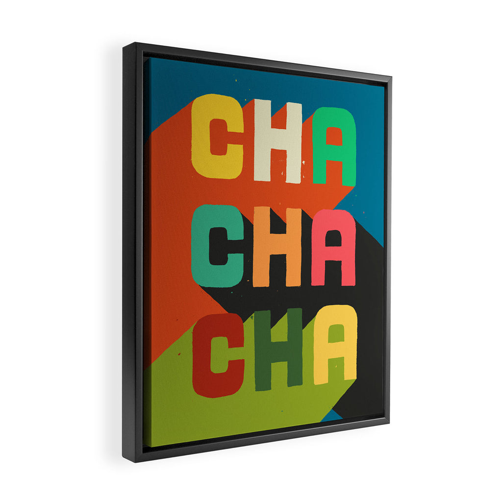 Cha cha cha Framed Canvas Print Gallery Image 2