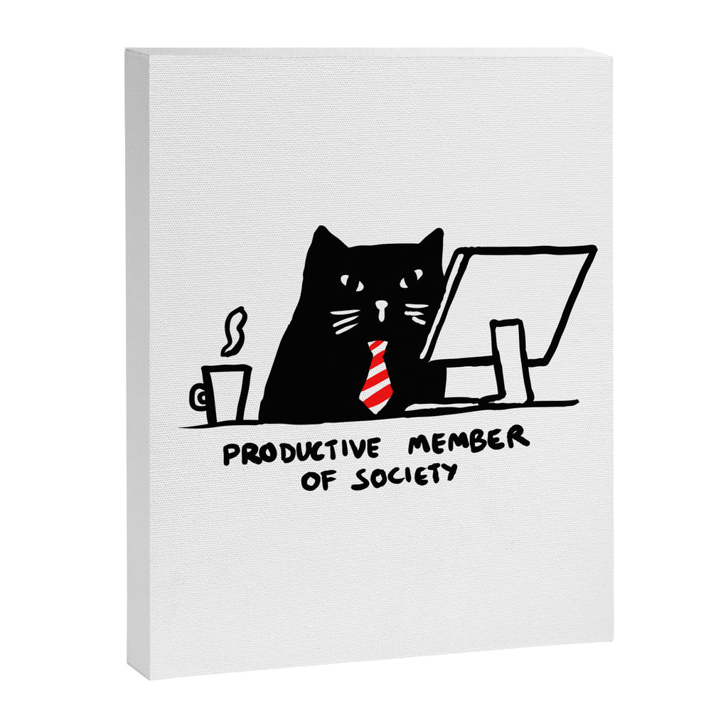 Productive member of society Canvas Print Gallery Image 6