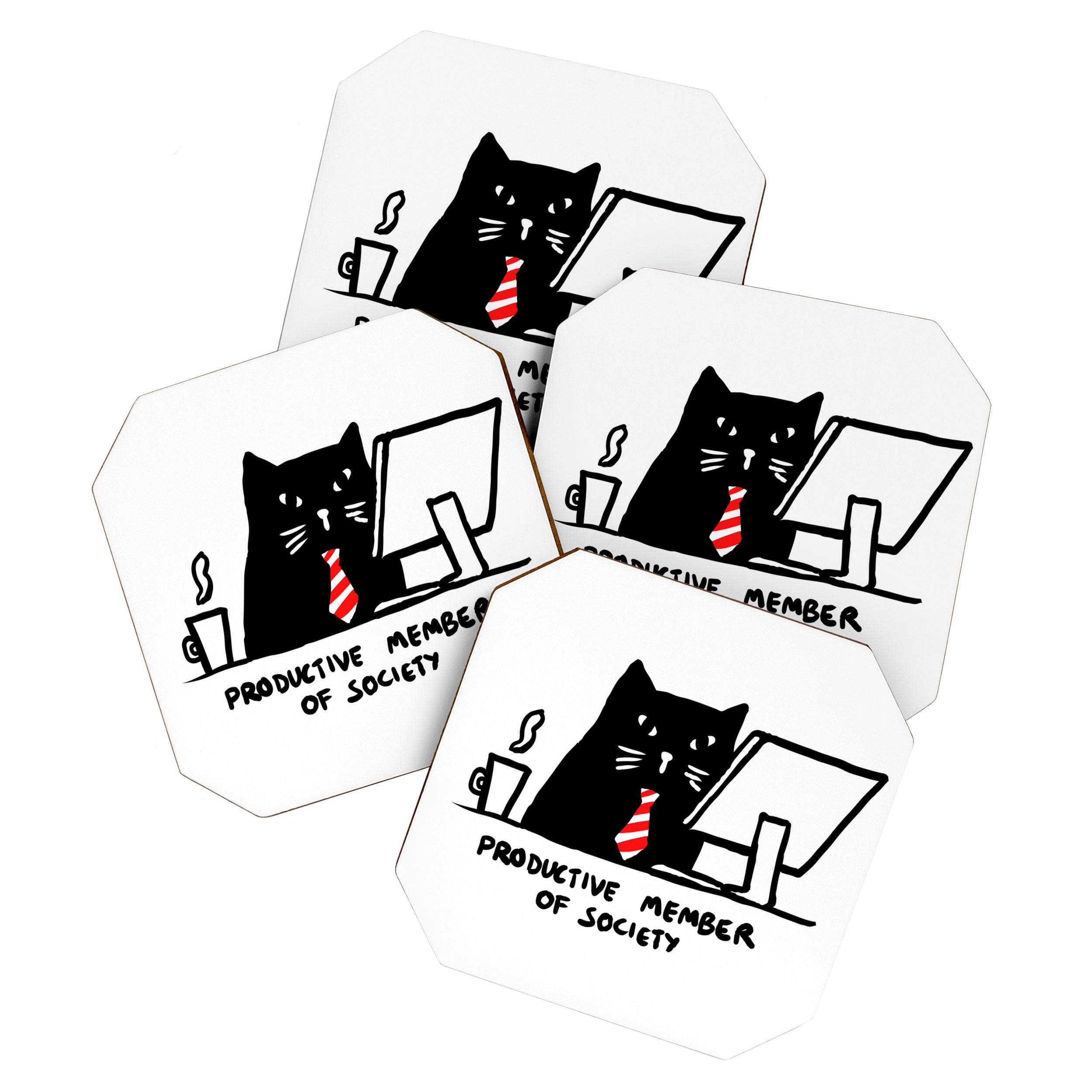 Productive member of society Coaster Gallery Image 1
