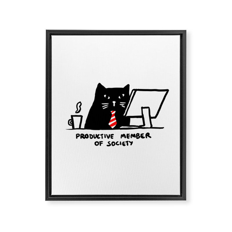 Productive member of society Framed Canvas Print Gallery Image 6