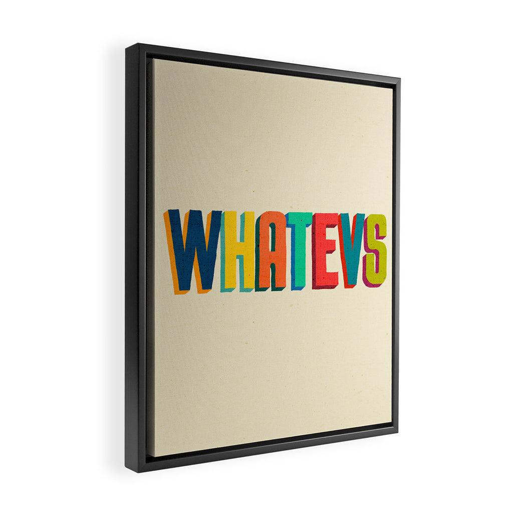 Whatevs Framed Canvas Print Gallery Image 2