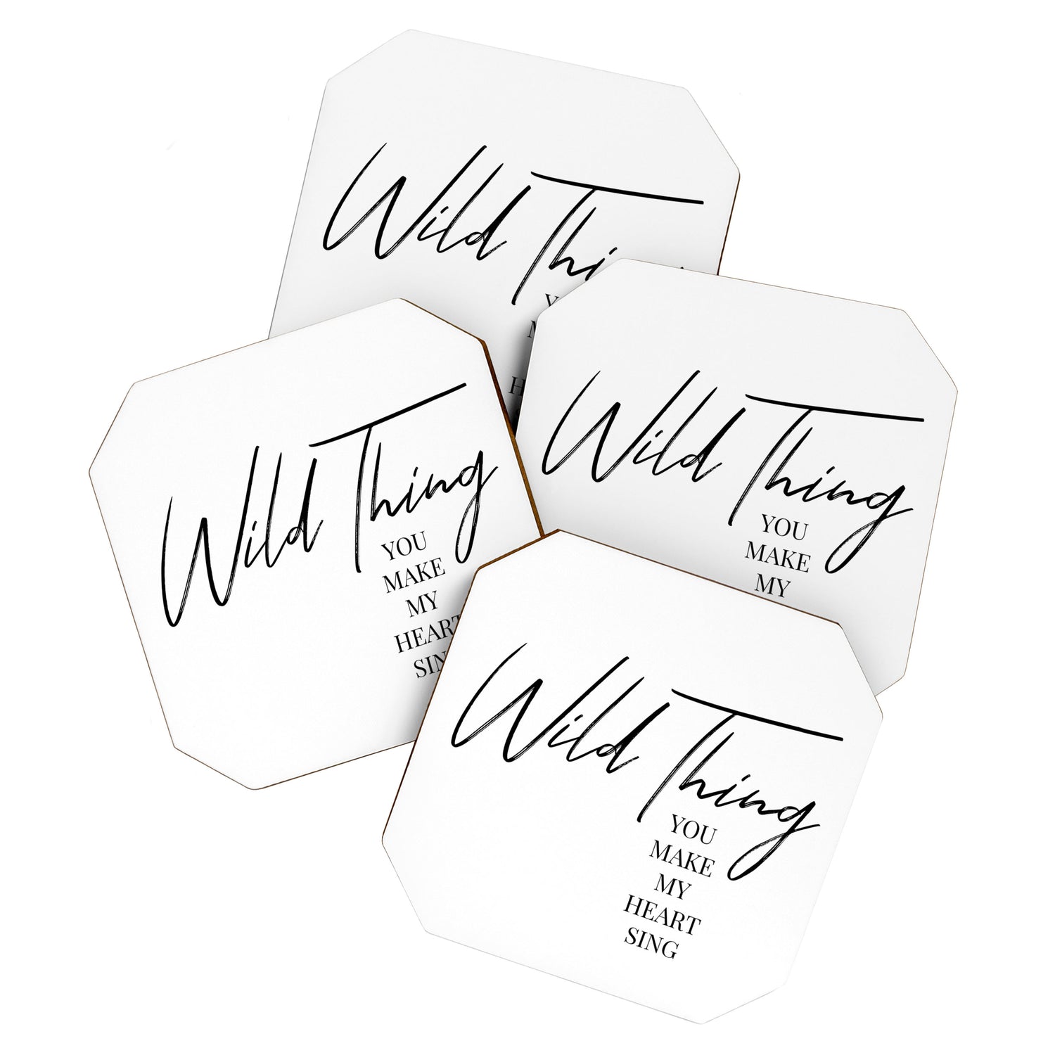 Wild thing, you make my heart sing Coaster Gallery Image 1