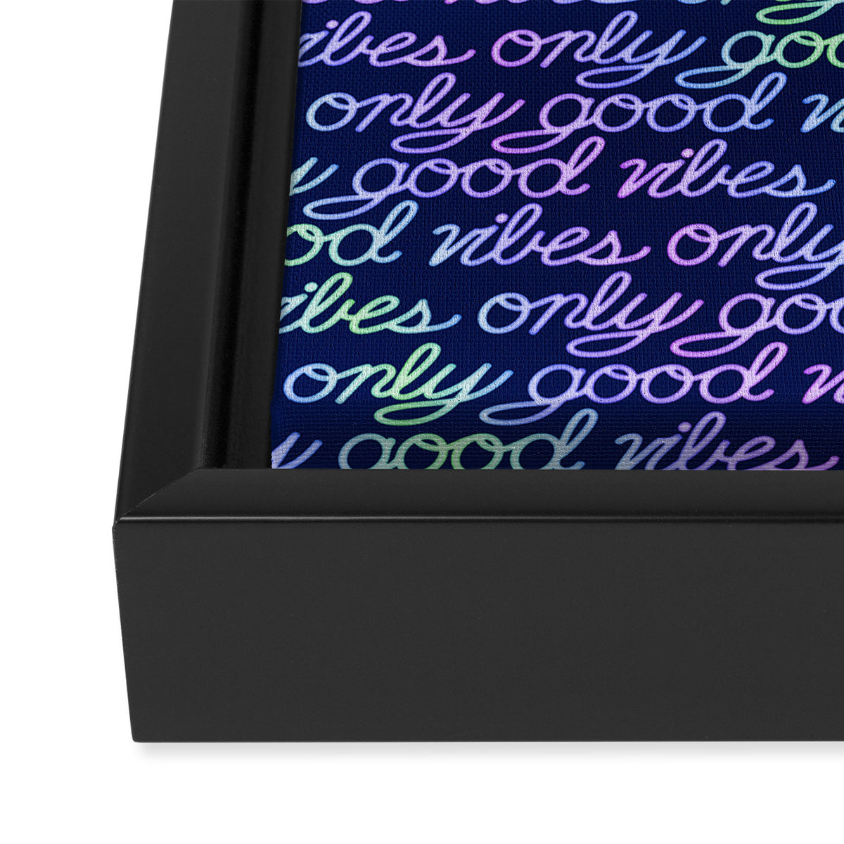Good Vibes Only Framed Canvas Print Gallery Image 3