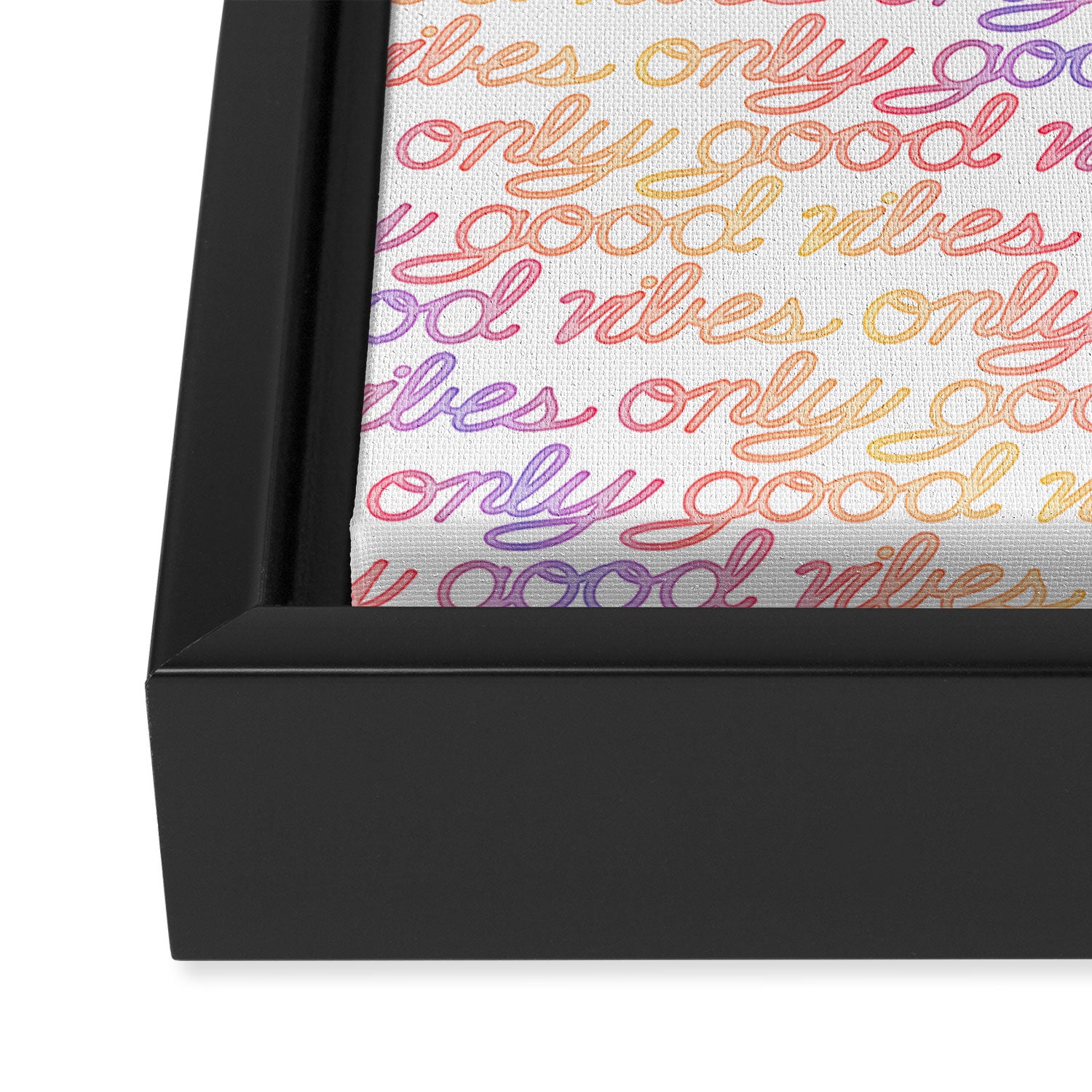 Good Vibes Only - Rainbow Framed Canvas Print Gallery Image 3